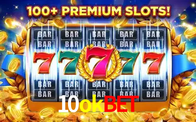 Descubra o Mundo do Cassino Online com 10okbet